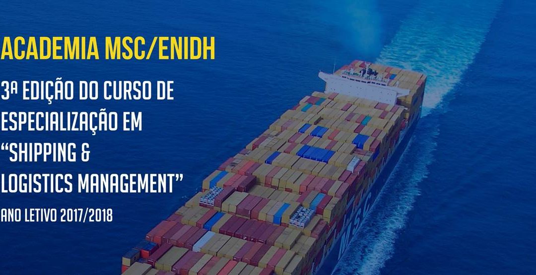 3ª Edição do Curso de Especialização em “Shipping & Logistics Management”